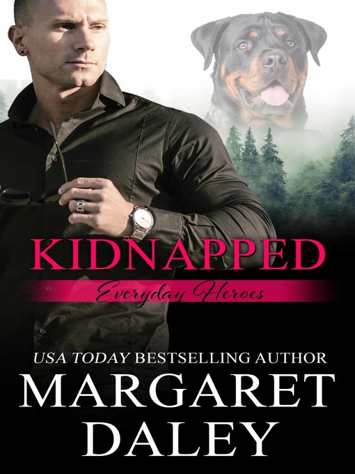 Title details for Kidnapped by Margaret Daley - Available